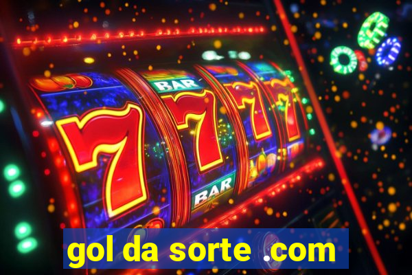 gol da sorte .com